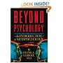 Beyond Psychology: An Introduction to Metapsychology, 3rd Edition