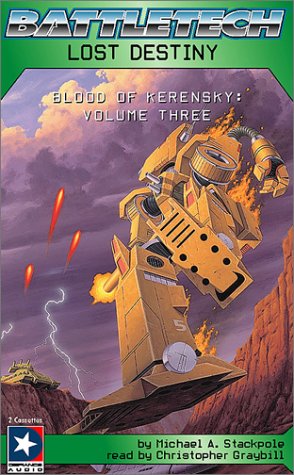 Lost Destiny (Battletech Blood of Kerensky Trilogy)