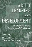Adult Learning and Development: Perspectives from Educational Psychology (Educational Psychology (Paperback Lea))