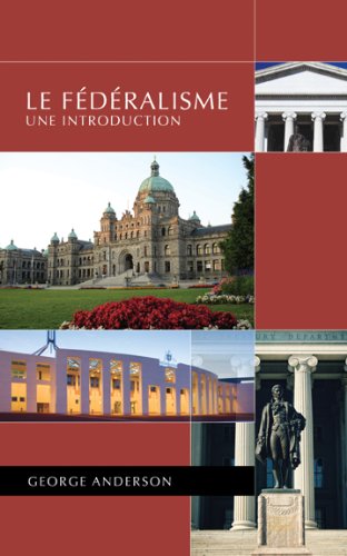 Le Federalisme / Federalism: Une Introduction / an Introduction (French Edition)