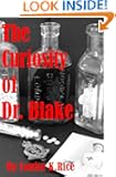 The Curiosity of Dr. Blake