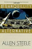 The Tranquility Alternative