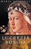 Lucrezia Borgia (Phoenix Press)