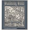 Weathering Winter: A Gardener's Daybook (Bur Oak Book)
