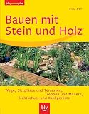 Bauen mit Stein und Holz - Eva Ott