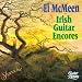 El mcmeen, Irish guitar encores