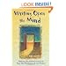Writing Open the Mind: Tapping the Subconscious to Free the Writing and the Writer