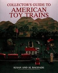 Collector's Guide to American Toy Trains (Wallace-Homestead Collector's Guide Series)
