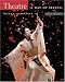 Theatre: A Way of Seeing (with InfoTrac®) by Milly S. Barranger ISBN 0495004723