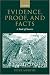Evidence, Proof, and Facts: A Book of Sources by  ISBN 0199261954
