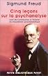 Cinq le�ons sur la psychanalyse