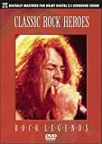 Classic Rock Heroes - Rock Legends [DVD]