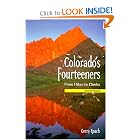 Colorado's 14ers, 2nd Ed.: From Hikes to Climbs by Gerry Roach