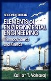 Elements of Environmental Engineering: Thermodynamics and Kinetics