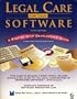 Legal Care for Your Software: A Step-By-Step Developer's Guide/Book and Disk