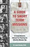 A Guide To Short-Term Missions