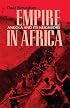 Empire in Africa: Angola and Its Neighbors (Ohio RIS Africa Series)