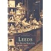 Leeds: The Second Selection (Archive Photographs: Images of England)