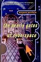 Pearly Gates of Cyberspace: A History of Space from Dante to the Internet