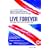 Live Forever [2003] [DVD]