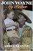  : John Wayne: My Father