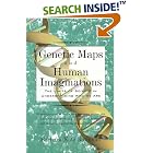 Click here to buy Genetic Maps and Human Imaginations: The Limits of Science in Understanding Who We Are by  Barbara Katz Rothman.