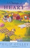A Change of Heart : A Harmony Novel