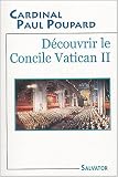 Découvrir le Concile Vatican II