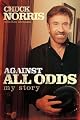 Against All Odds: My Story (Unabridged)