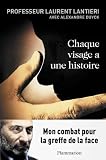 acheter livre occasion Chaque visage a une histoire