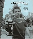 Lungfull (issue #16) An annual compendium of horrible mistakes. (16)