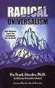 Radical Universalism: Does Hindusim Teach That All Religions are the Same