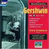 The Authentic George Gershwin, Vol. 2