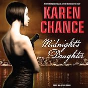 Midnight's Daughter: Dorina Basarab, Dhampir, Book 1 | [Karen Chance]