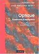 Optique : Fondements et applications