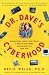 Dr. Dave's Cyberhood : Making Media Choices That Create A Healthy Electronic Environment For Your Kids