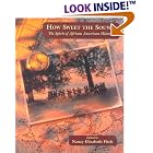 Click here to buy How Sweet the Sound: The Spirit of African American History by Nancy Elizabeth Fitch.
