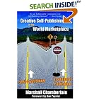 Click here to buy Creative Self-publishing in the World Marketplace by  Marshall Chamberlain.