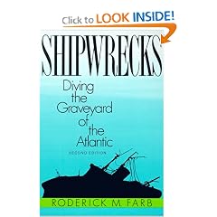 Shipwrecks: Diving the Graveyard of the Atlantic, 2nd
