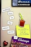 Making Love to the Minor Poets of Chicago: A Novel