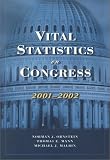 Vital Statistics on Congress, 1999-2000 (Vital Statistics on Congress)