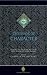 The Book of Character: An Anthology of Writings on Virtue from Islamic and Other Sources (The Education Project series)