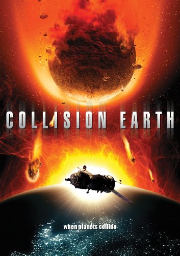 Collision Earth Collision Earth