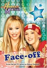 Hannah Montana: Face-Off - #2: Junior Novel (Hannah Montana)