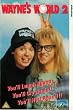 Waynes World 2 [VHS]
