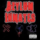 Azylum Inmates