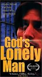 God's Lonely Man [VHS]
