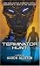 Terminator 3: Terminator Hunt (Terminator 3) by Aaron Allston ISBN 0765350939