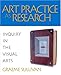 Art Practice as Research: Inquiry in the Visual Arts