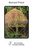 Freundliche Arschtritte - Bernard Priest